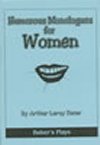 Humorous Monologues for Women