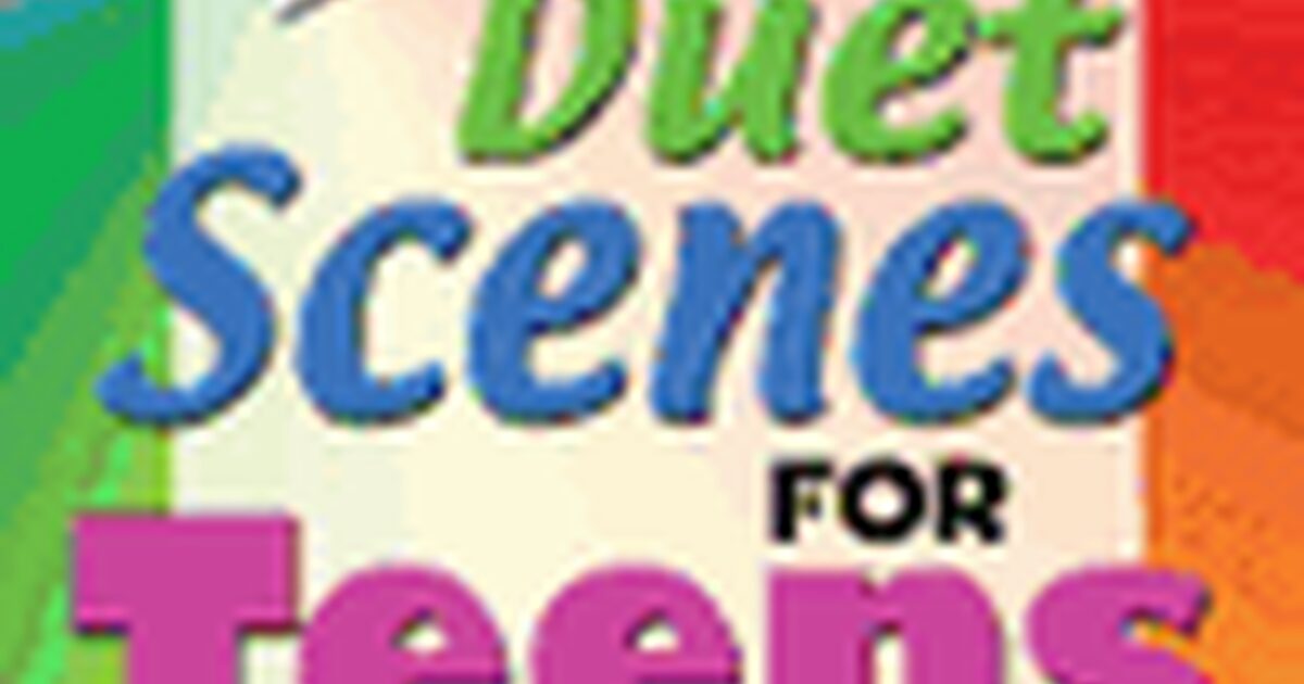 100 Duet Scenes For Teens - One-Minute Duos For… | Stageplays.com