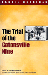 The Trial of the Catonsville Nine