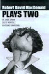 Plays 2 - De Sade Show & Persons Unknown & Salto Moltale