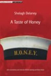 A Taste of Honey - STUDENT EDITION with Commentary & Notes