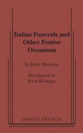 Italian Funerals and Other Festive Occasions