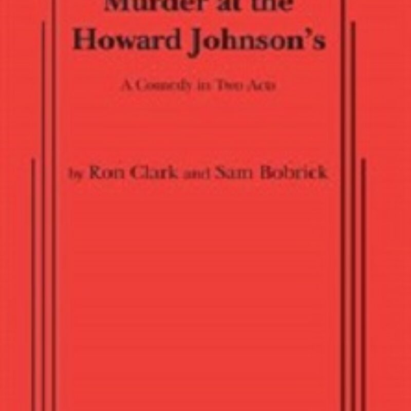 Dinner Theatre - Murder at the Howard Johnson's