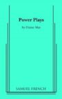 Power Plays - Three One-Act Plays