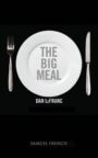 The Big Meal