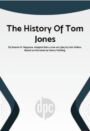 The History of Tom Jones - A One Act Comedy